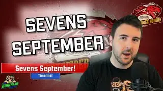 Sevens September - Content Timeline | Bonehead Podcast