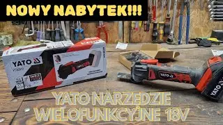 UNBOXING Yato YT-82819 Narzędzie wielofunkcyjne 18V. #woodworking #construction #yato #tools #tool