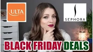 BLACK FRIDAY DEALS | Sephora & Ulta