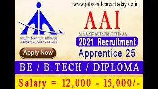 AAI Recruitment 2021 | Graduate & Diploma Apprentice | 25 Posts | NO Fees | Apply Online
