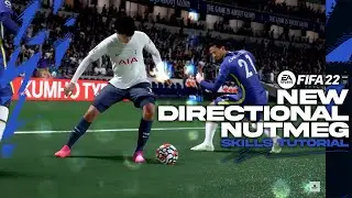 FIFA 22 New Skills Tutorial  New Directional Nutmeg