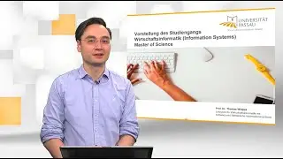 Universität Passau • M.Sc. Wirtschaftsinformatik • Informationsvideo