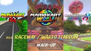 N64 Raceway / Wario Stadium Mashup (Mario Kart 64 / Mario Kart 8 Deluxe / Mario Kart World)