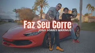 FAZ SEU CORRE - Max Musicamente & Jonh Soares Maximus (VIDEOCLIPE)
