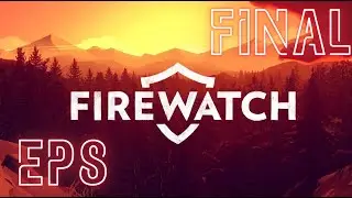 EP8 - FINAL EPISODE - THE CAVES SECRET & ESCAPING THE BIG FIRE - FIREWATCH