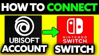 How To Connect Ubisoft Account to Nintendo Switch (2025) - Step by Step