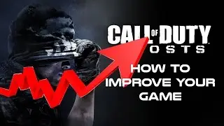 How to improve in COD Ghosts