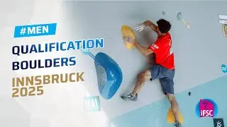 Men's Boulder qualification | Innsbruck 2025