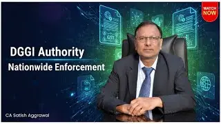 Directorate General of GST Intelligence (DGGI) Explained | GST Enforcement & Investigations 2025