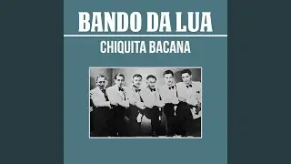 Chiquita Bacana