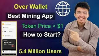 New Free Mining App in 2024 | Over Wallet Free Mining Project | Token Price above $1 | Over Protocol
