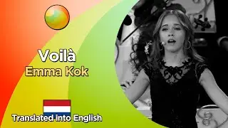 Emma Kok - Voil&agrave; (Lyrics in French and translated into English)