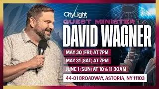 Guest Minister David Wagner | Day 1 | May 30, 2025
