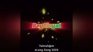 Yalnızlığım - Long & Slow Version