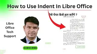 How to set Indent in Libre Office / Indent in Libre office / Use of Indent in LIbre office
