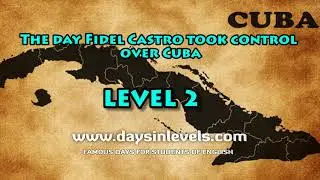 The day Fidel Castro took control over Cuba &ndash; level 2