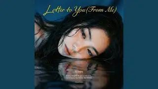 Letter to You (From Me)