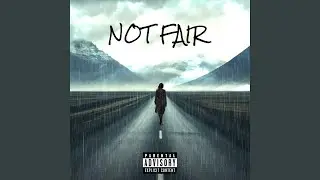 NOT FAIR