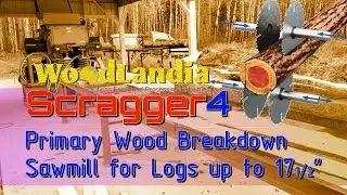 Scragger-4 Sawmill for Primary Wood Breakdown