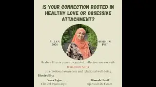 Healthy Love vs Obsessive Attachment , How to know the difference @irambintsafia