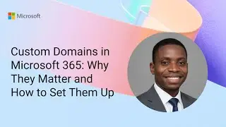 Пользовательские домены в Microsoft 365: почему они важны и как их настроить.