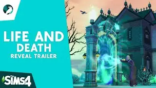 THE SIMS 4 LIFE AND DEATH REVEAL TRAILER! FUNERALS, GRAVEYARDS, GRIM CAREER, TAROT CARDS, REBIRTH