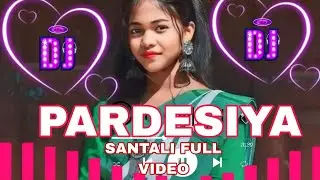 PARDESIYA santali full video dj song / joyel murmu / hey lucky bhai999 🥰🥰🥰🥰🥰