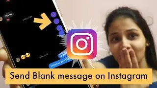 How send blank message in Instagram