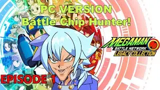 Battle Chip Hunter Episode 1 - Mega Man Battle Network