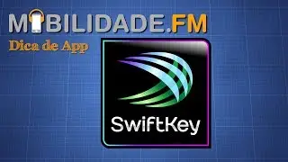 [Dica de App] SwiftKey Note - iPhone, iPad