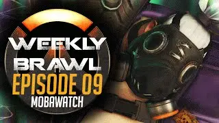 Overwatch :: Weekly Brawl :: EP - 09 :: Mobawatch