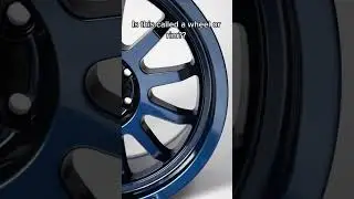 Is This Called a Wheel or Rim?... #youtube #youtubeshorts #car