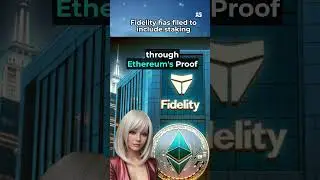 Fidelity Files for Ethereum Staking in SPOT ETF!
