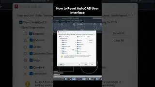 How to Reset AutoCAD User Interface | Quick & Easy Guide