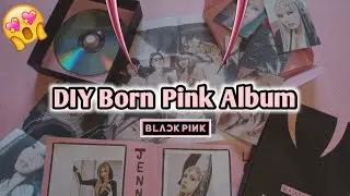 Make your own BLACKPINK ALBUM at home😱 | Born Pink- Blackpink's 2nd Album | DIY Blackpink crafts