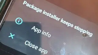 Fix Package Installer Keeps Stopping Problem