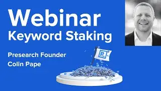 Webinar - Presearch Keyword Staking