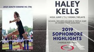 Haley Kells | 100mH | Sophomore Hurdle Highlights c/o 2021