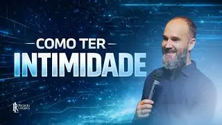 COMO TER INTIMIDADE - IDE - INSPIRA&Ccedil;&Atilde;O E DIRE&Ccedil;&Atilde;O 01/02