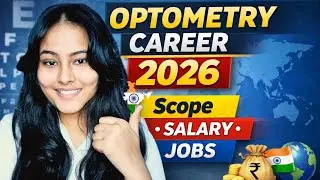Optometry Career Scope & Salary 2026 | Jobs, Abroad Scope & Future Growth