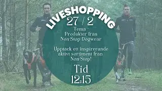 Liveshopping med Petster 27/2 - Non-Stop Dogwear