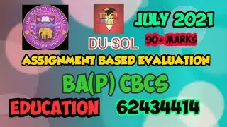 DU-SOL || EDUCATION -understanding human learning  ||  62434414 || BA (P)|| SOLVED ASSIGNMENT ||
