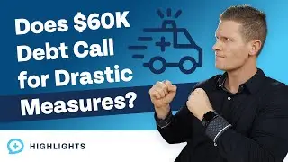 How Drastically Should You Tackle $60,000 in High-Interest Debt?