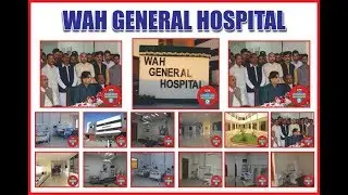 Wah General Hospital Documentary Sadat Colony WahCantt