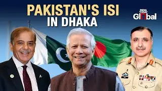 Pakistan&rsquo;s ISI Sends Senior Delegation to Dhaka, Raising Concerns in India | India Today Global