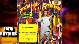 Mambo Del Mercado De La Merced - Perez Prado