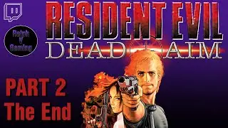 Resident Evil: Dead Aim | Part 2 | The End | PS2 | Uncut Stream | 03/20/25