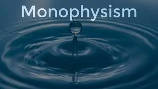 Blitz Theology: Monophysitism