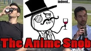 The Anime Snob