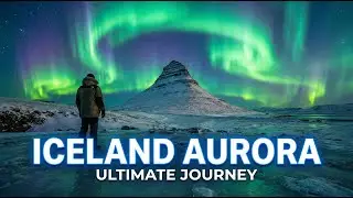 Experience the Magical Aurora Borealis in Iceland: The Ultimate Winter Travel Journey (8K Cinematic)